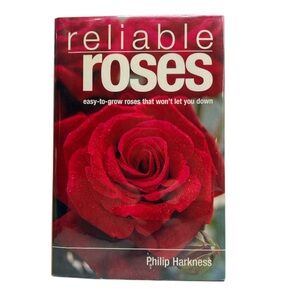 4/$20 Reliable Roses Vintage 2004 Hardcover Book Philip Harkness Firefly Books